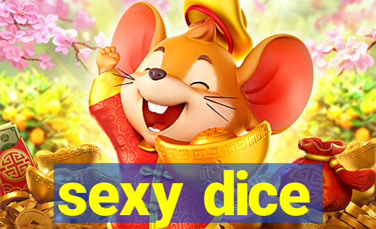 sexy dice